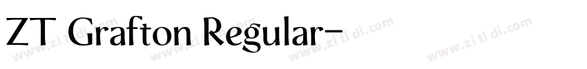 ZT Grafton Regular字体转换
